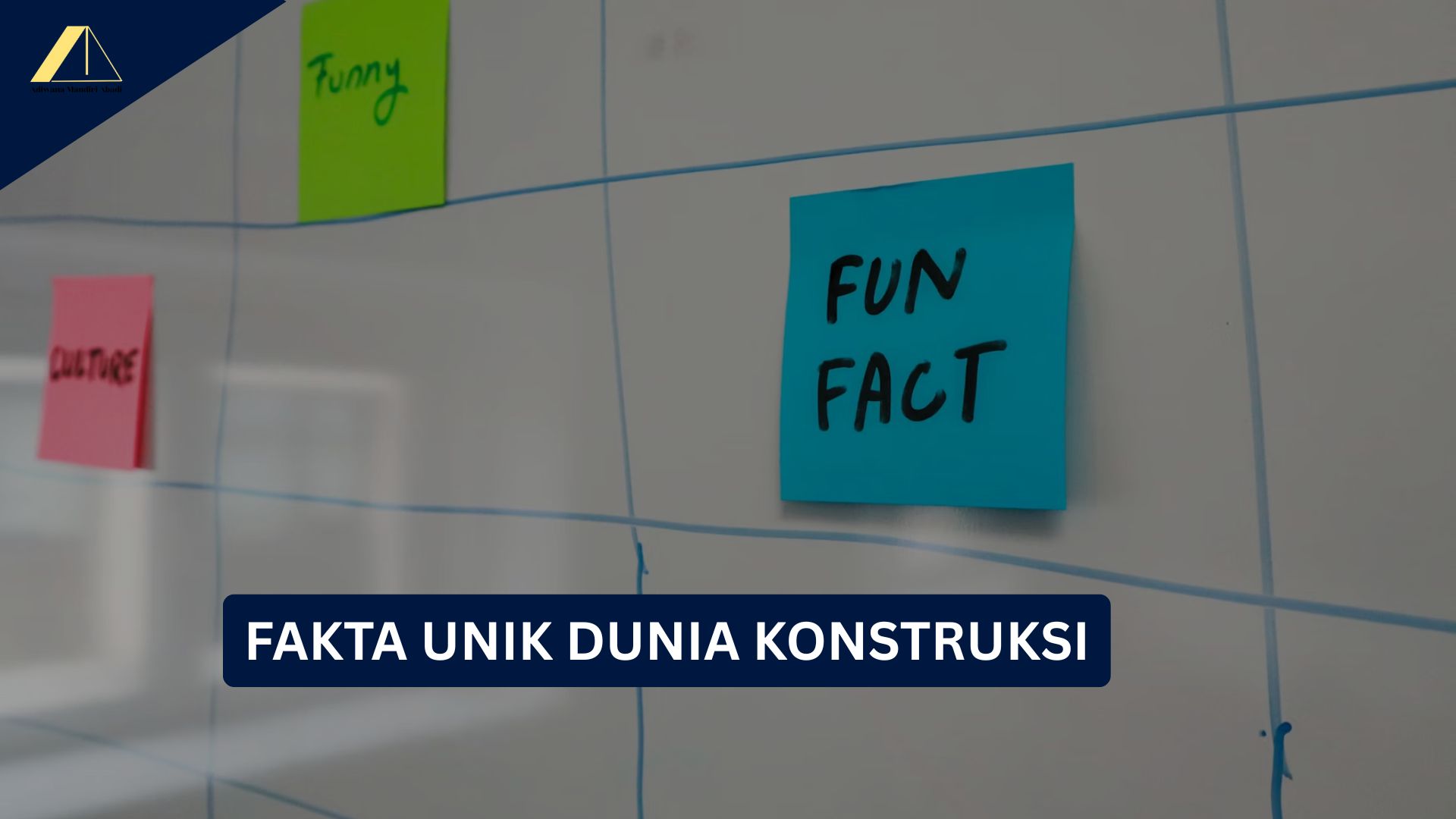 Fakta Unik Dunia Konstruksi